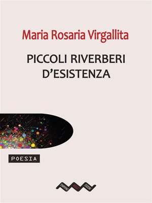 cover image of Piccoli riverberi d'esistenza